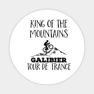 Galibier King of the mountains Tour de France Cycling Fans Magnet